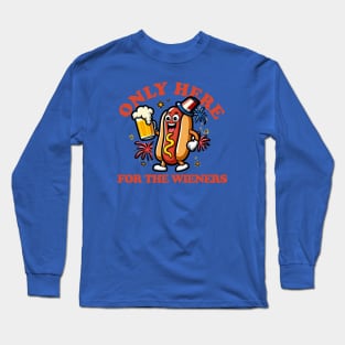 Only Here For The Wieners Long Sleeve T-Shirt